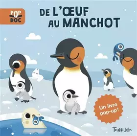 De l'oeuf au manchot - Sophie Dussaussois, Marta Sorte