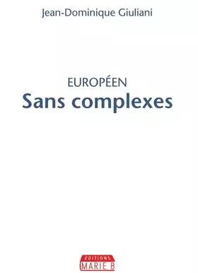 Européen: sans complexes