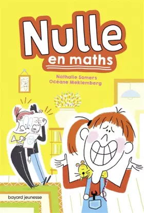 Nulle en maths - Nathalie Somers, Océane Meklemberg