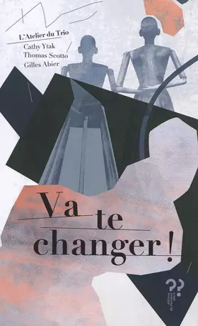 Va te changer