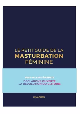 Le petit guide de la masturbation féminine