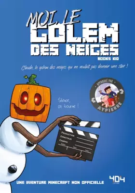 Moi, le golem des neiges - Une aventure Minecraft - Roman junior - Dès 8 ans - Books Kid
