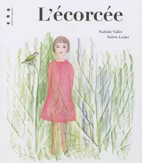 L'écorcée