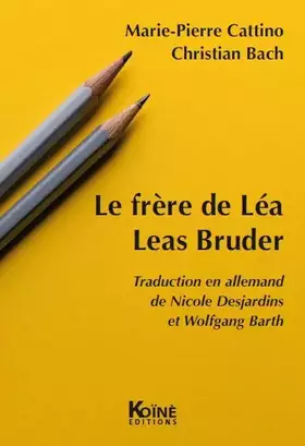 Le frère de Léa - Léas Bruder