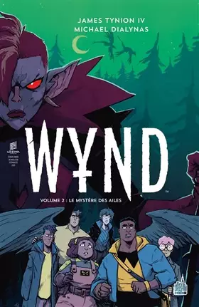 Wynd Tome 2: le mystère des ailes