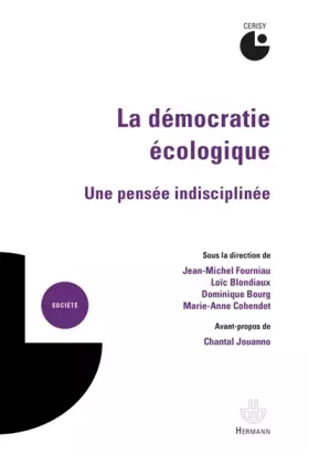 La démocratie écologique: une pensée indisciplinée
