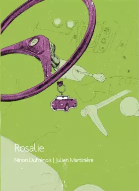 Rosalie - Ninon Dufrénois, Julien Martinière