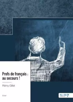 Profs de français: au secours!