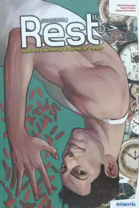 R.E.S.T. - résistance expérimentale au sommeil par thérapie t.1