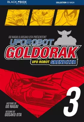 Goldorak Tome 3 - Gosaku Ota, Crea Corp., Gô Nagai