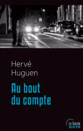 AU BOUT DU COMPTE - Hervé Huguen