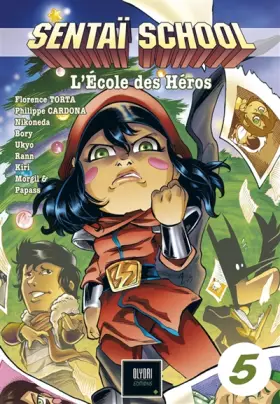 Sentaï School Tome 5