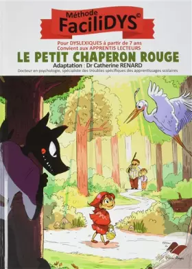 Le petit Chaperon Rouge - Aurélie Guarino, Catherine Renard