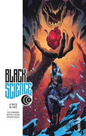 Black science Tome 5: le pacte de Circé