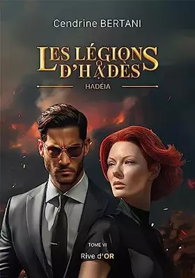 Les légions d'Hadès Tome 6: Hadéia