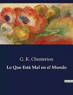 Lo Que Esta Mal en el Mundo