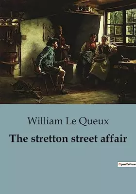 The stretton street affair: A Spellbinding Blend of Mystery, Espionage, and Intrigue.
