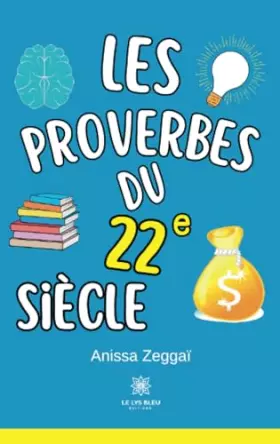 Les proverbes du 22eme siècles