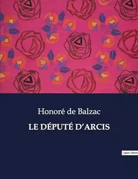 LE DÉPUTÉ D'ARCIS