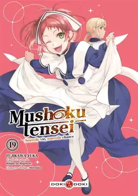 Mushoku tensei: nouvelle vie, nouvelle chance. Vol. 19