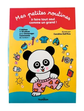 Mes petites routines, pour faire tout seul comme un grand!