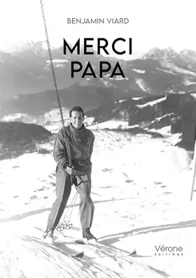 Merci Papa - Benjamin VIARD