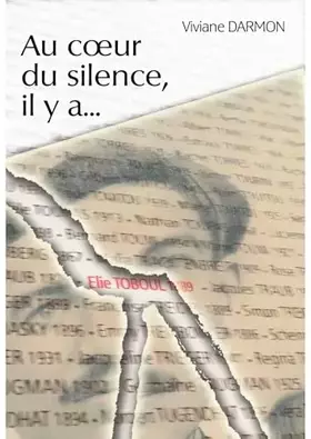 Au coeur du silence, il y a...
