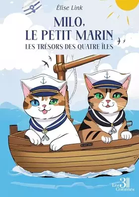 Milo, le petit marin: Les trésors des quatre îles