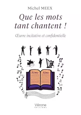 Que les mots tant chantent!