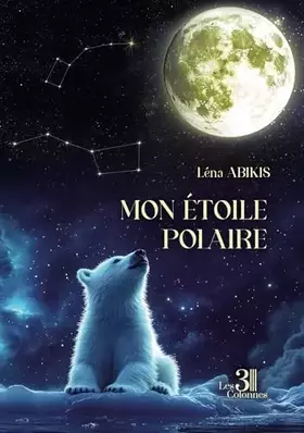 Mon étoile polaire