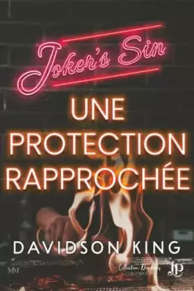 Joker's sin Tome 4: Une protection rapprochée