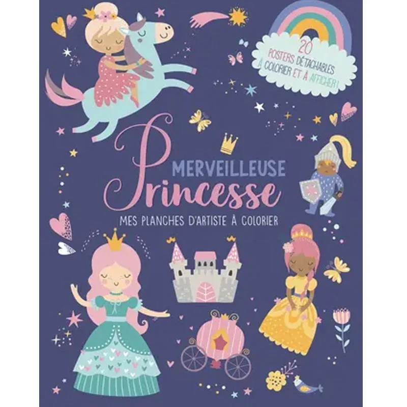 Mes planches d'artiste à colorier: Merveilleuses princesses - 1 2 3 Soleil