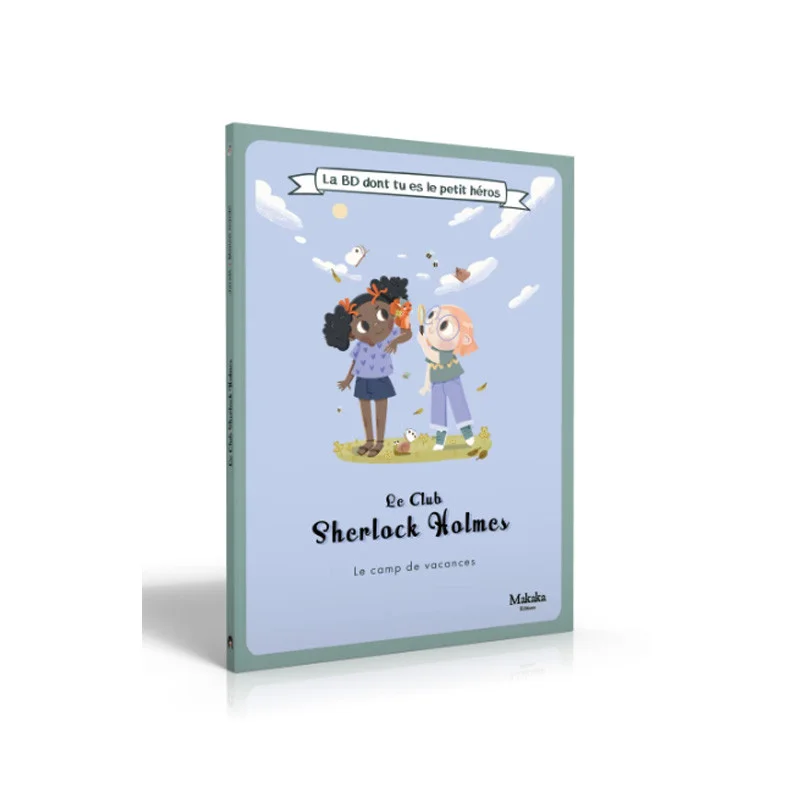 Club Sherlock Le Camp de Vacances - La BD dont tu es le petit héros