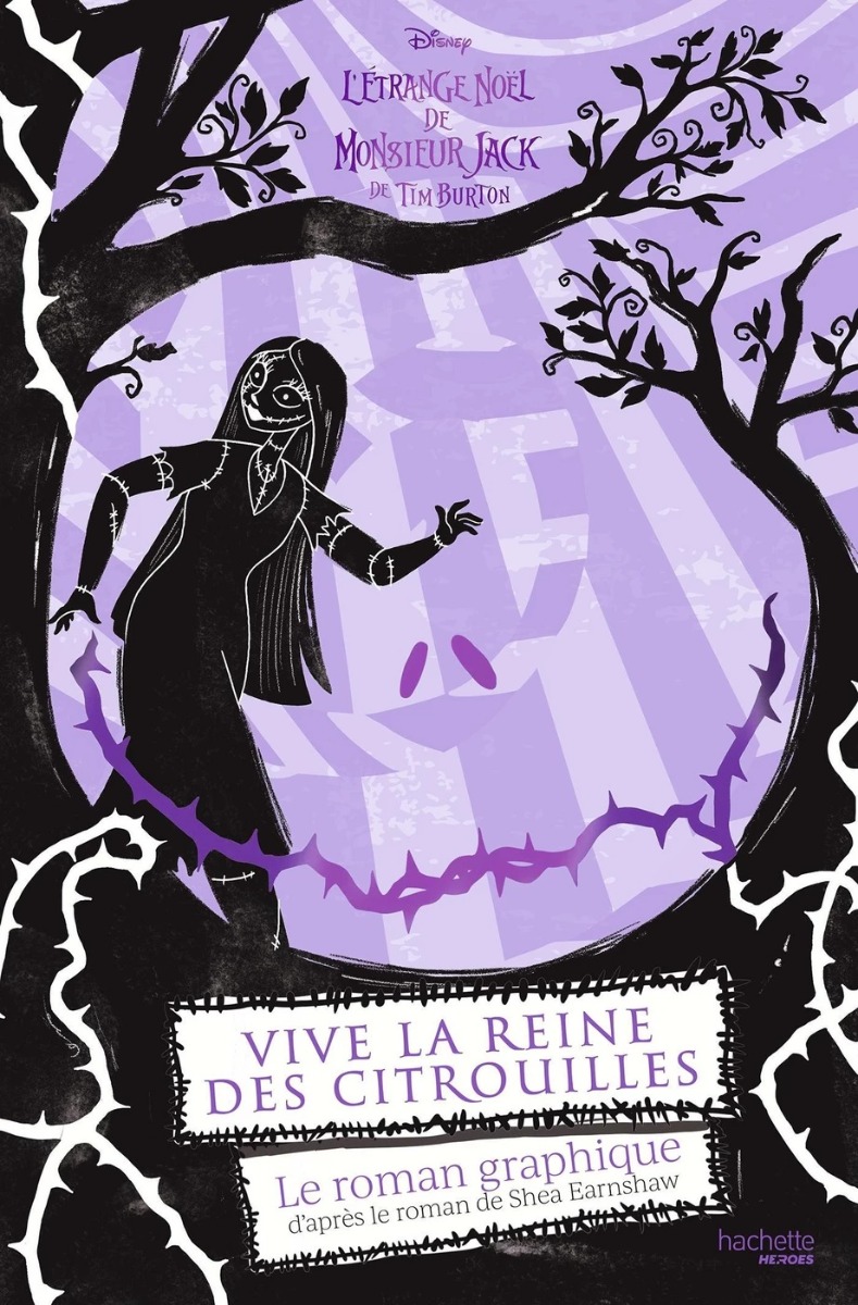 Vive la reine des citrouilles: le roman graphique