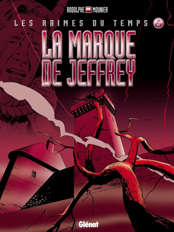 Les abîmes du temps - Tome 05: La marque de Jeffrey