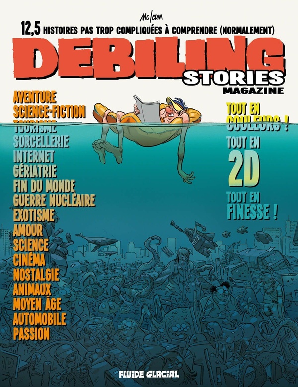 Debiling stories magazine: 12,5 histoires pas trop compliquées à comprendre (normalement)