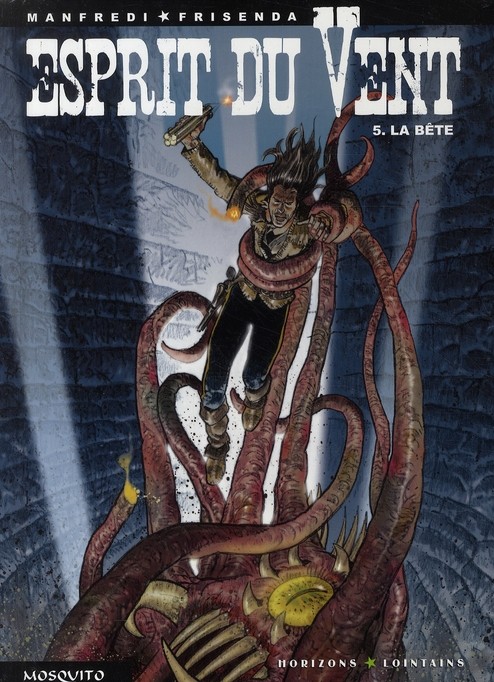 Esprit du vent Tome 5 - la bête