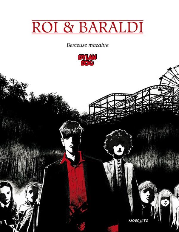 Dylan Dog Tome 4: berceuse macabre