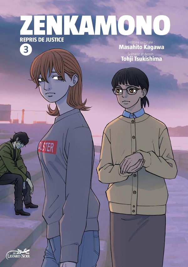 Zenkamono Tome 3: repris de justice