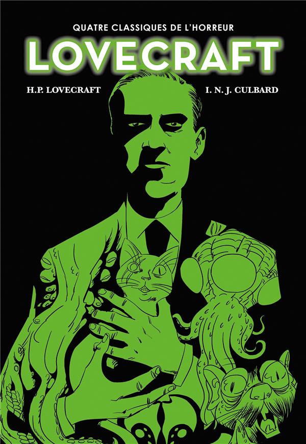 Lovecraft: intégrale: quatre classiques de l'horreur