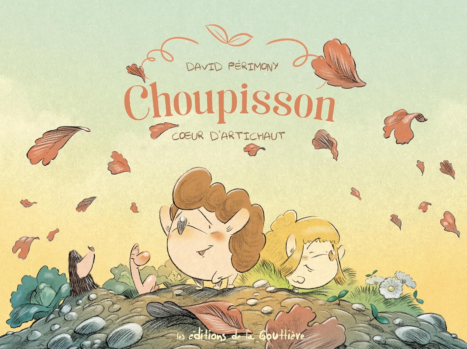 Choupisson - Tome 3 - Coeur d'artichaut