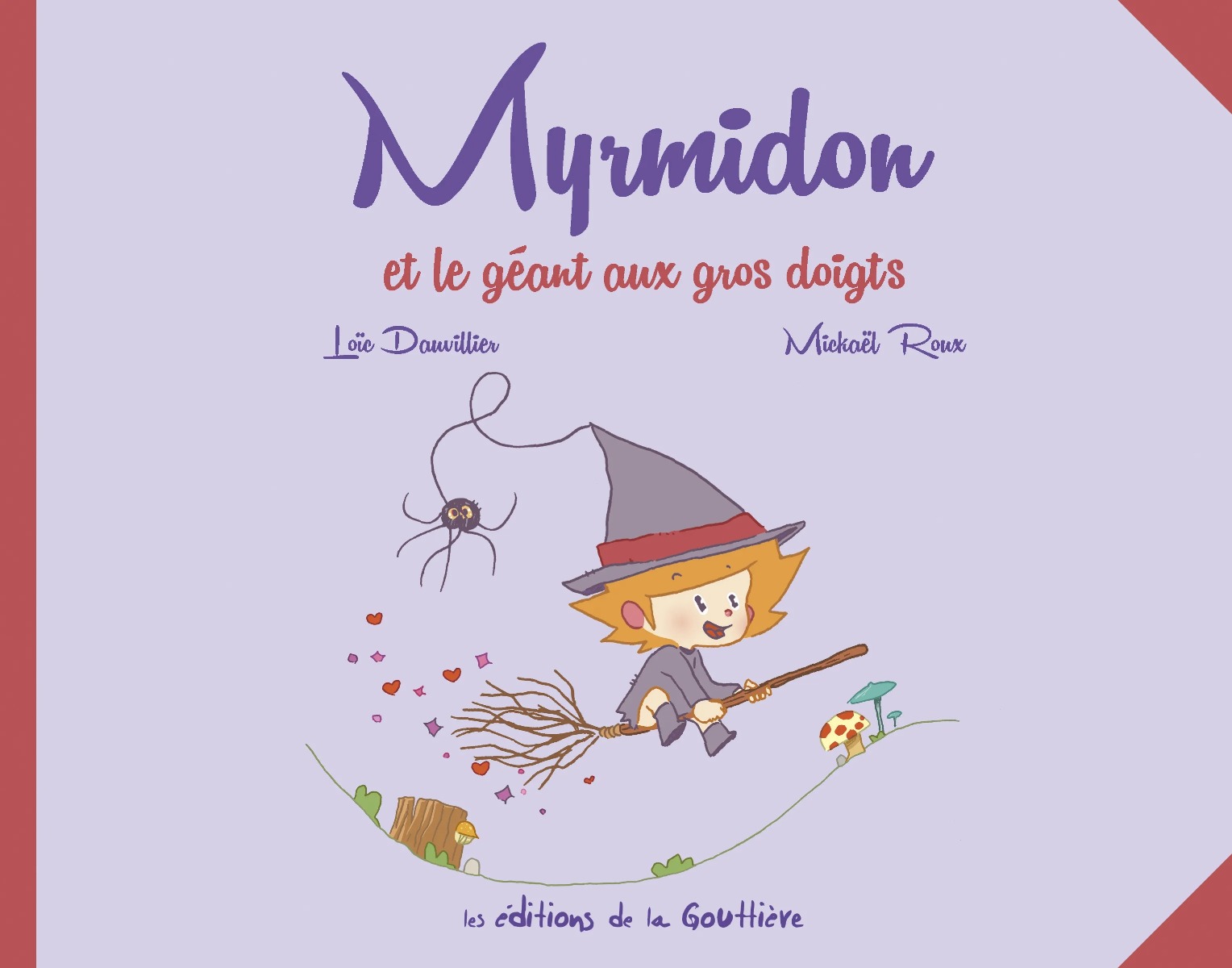 Myrmidon. Vol. 9. Myrmidon et le géant aux gros doigts