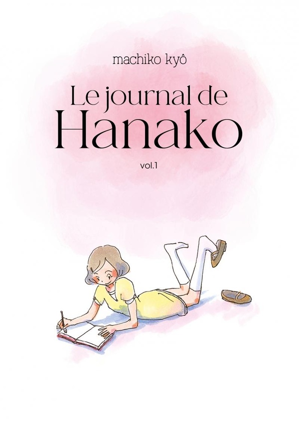 Le journal de Hanako. Vol. 1