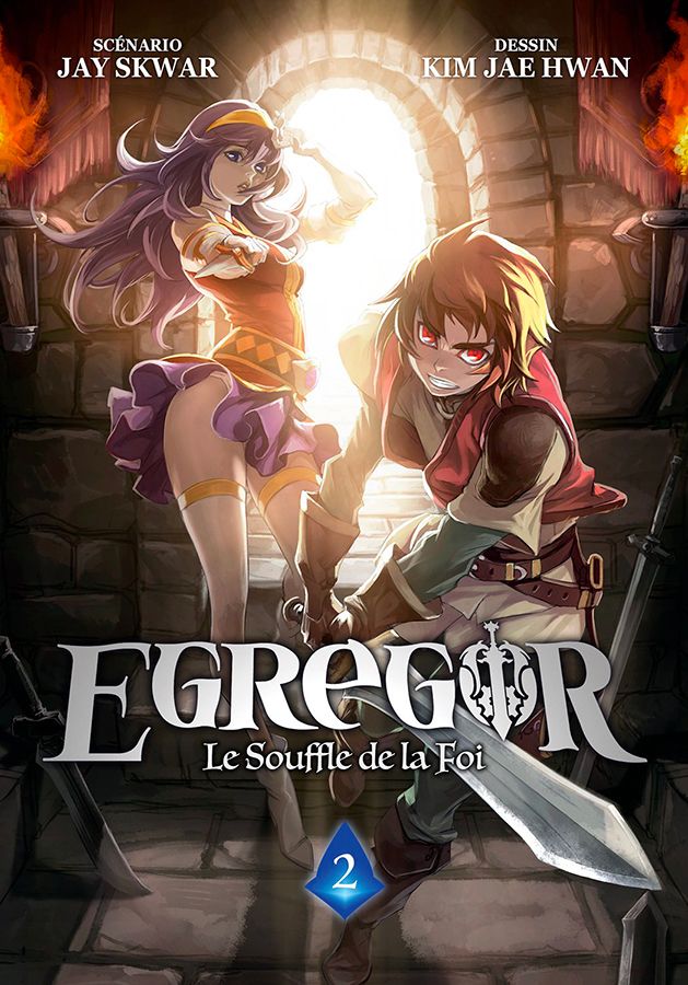 Egregor - le souffle de la foi Tome 2