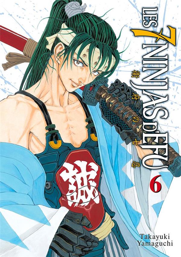 Les 7 ninjas d'Efu Tome 6