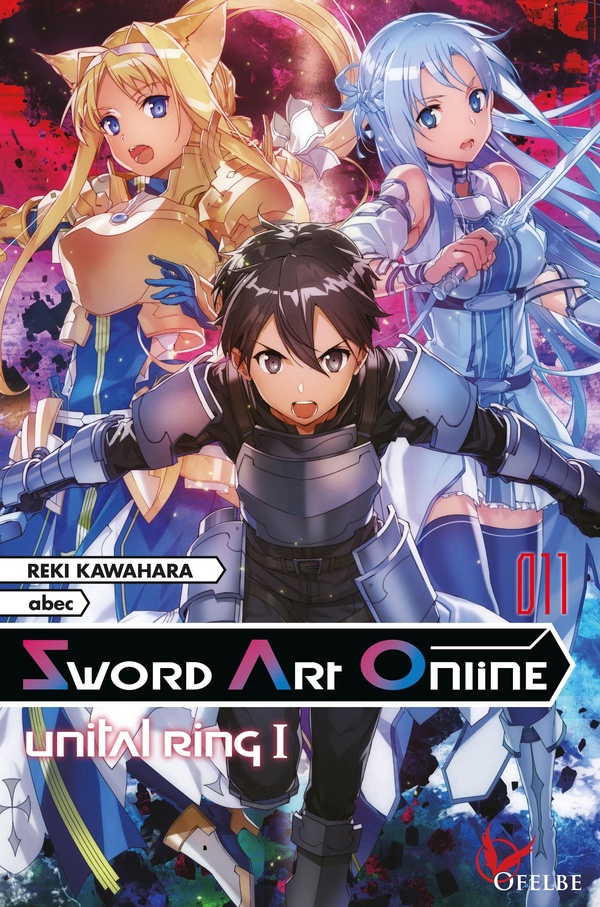 Sword Art Online Tome 11: Unital ring I