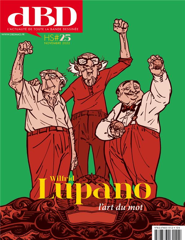 DBD MAGAZINE Hors-Série n.25: Wilfried Lupano, l'art du mot