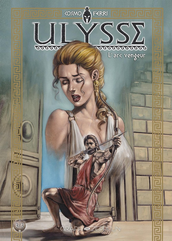 Ulysse Tome 3: L'arc vengeur
