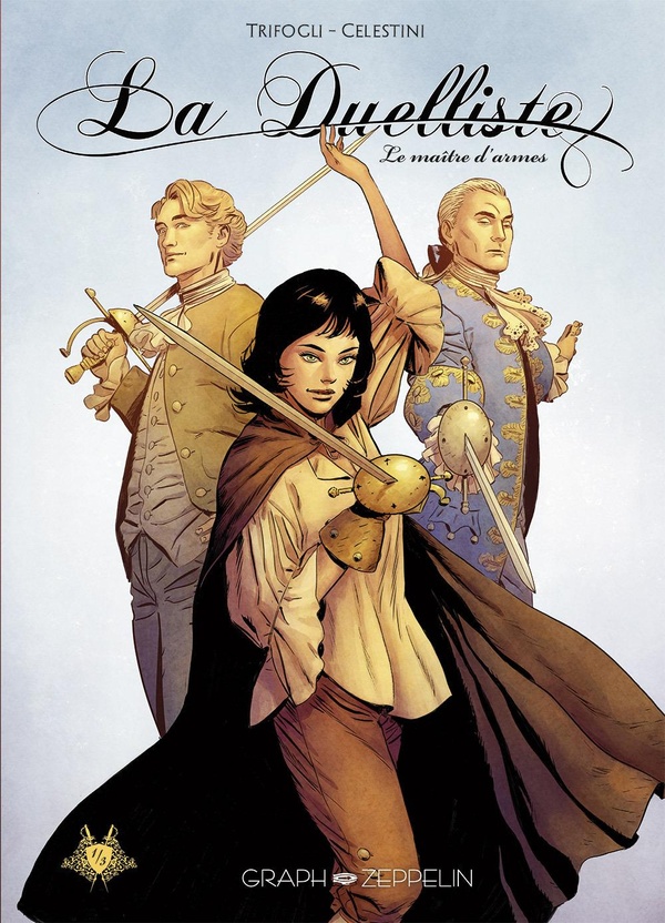 La duelliste Tome 1: Le maître d'armes