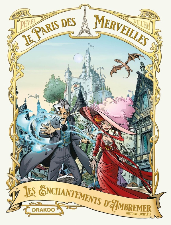 Le Paris des Merveilles - écrin - histoire complète - édition 2025 - Les enchantements d'Ambremer